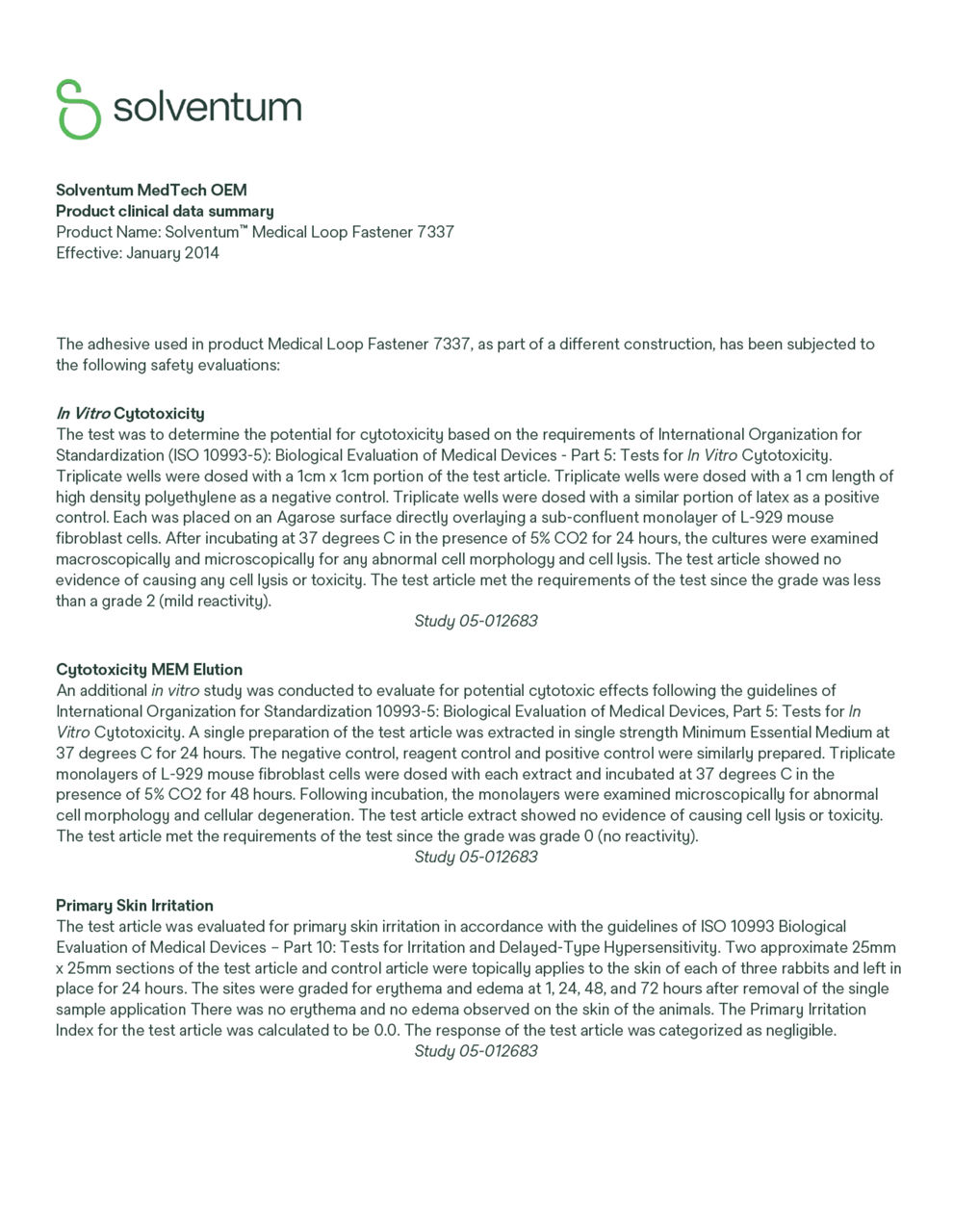 Solventum™ Medical Loop Fastener 7337, Product clinical data summary