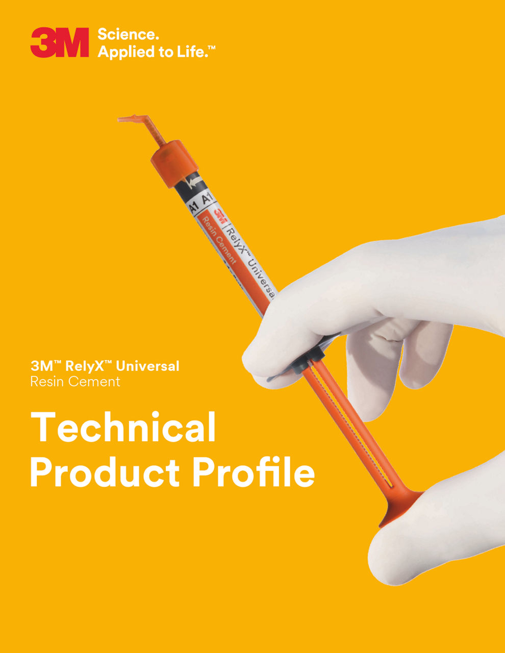 RelyX™ Technical Product Profile