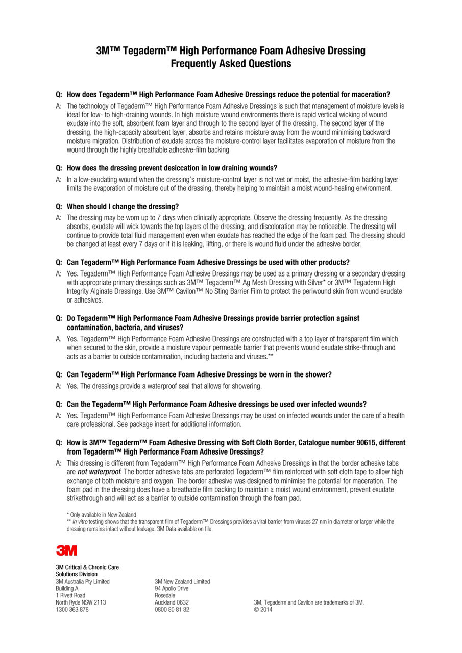 3M™ Tegaderm™ High Performance Foam Adhesive FAQs