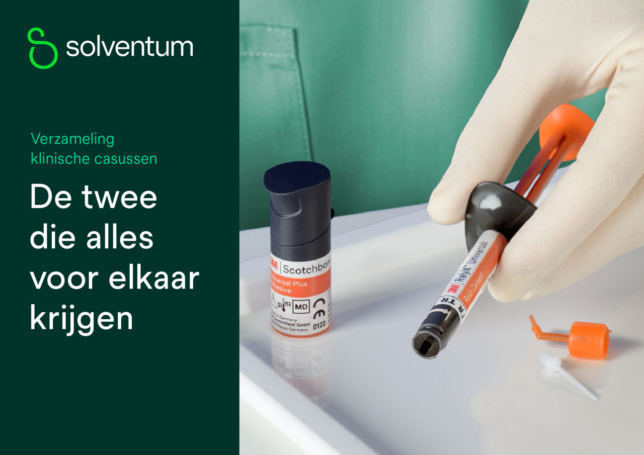 RelyX™ Universal Composietcement & Scotchbond™ Universal Plus Adhesief Klinische Casussen
