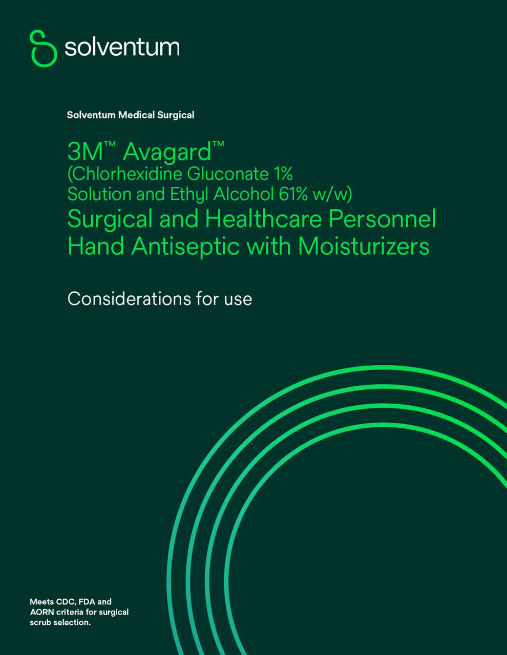 Avagard™ Hand Prep Considerations for Use