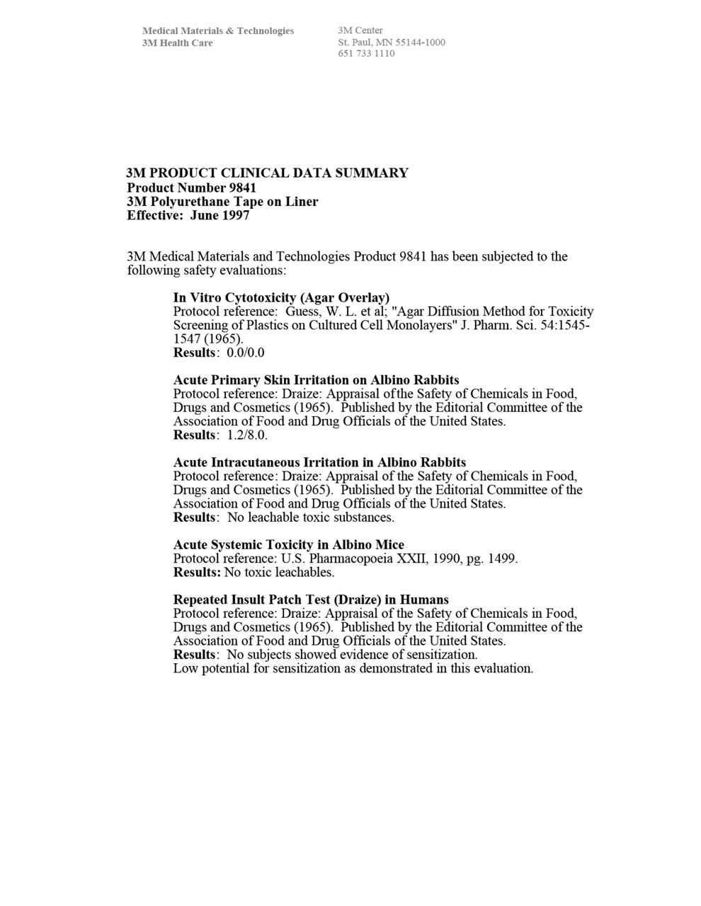 3M™ Medical Tape 9841, Biocompatibility Summary