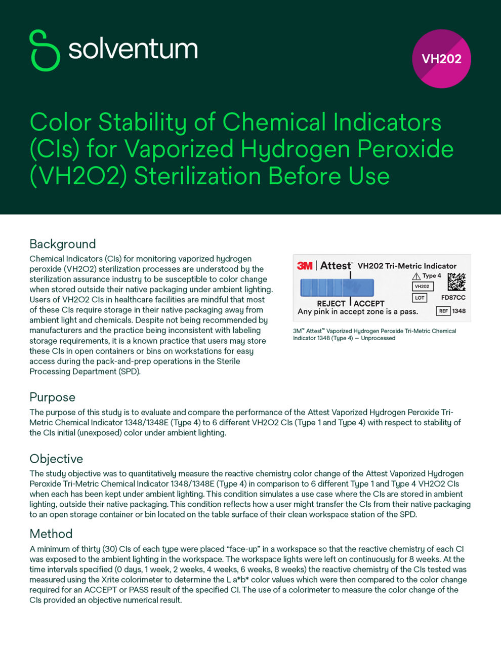 Color Stability of Chemical Indicators for VH202 Sterilization Before Use Study