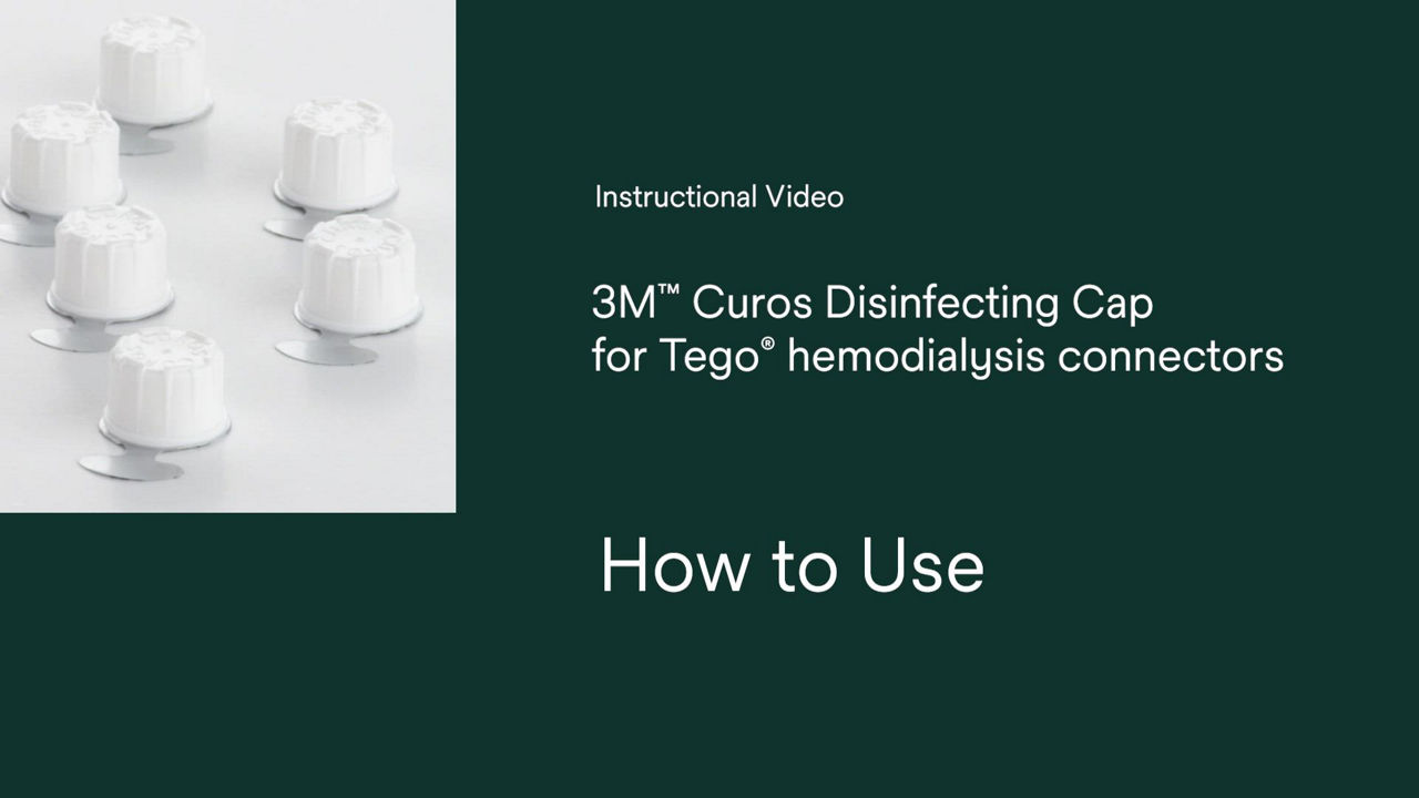 Curos-Inservice-Video-Curos-Disinfecting-Caps-for-Tego-Hemodialysis-Connectors.mp4