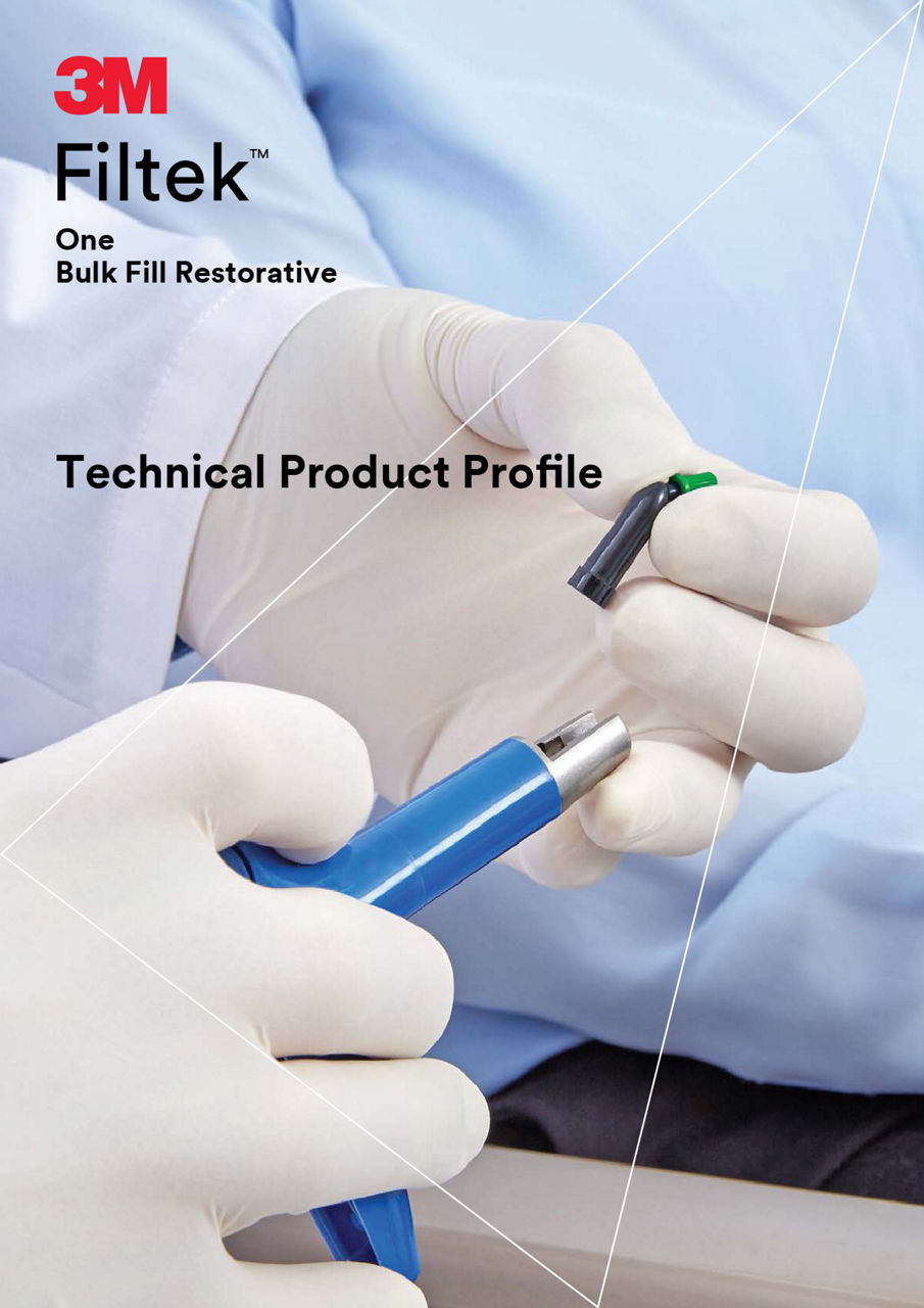 Filtekâ„¢ One Bulk Fill Technical Product Profile