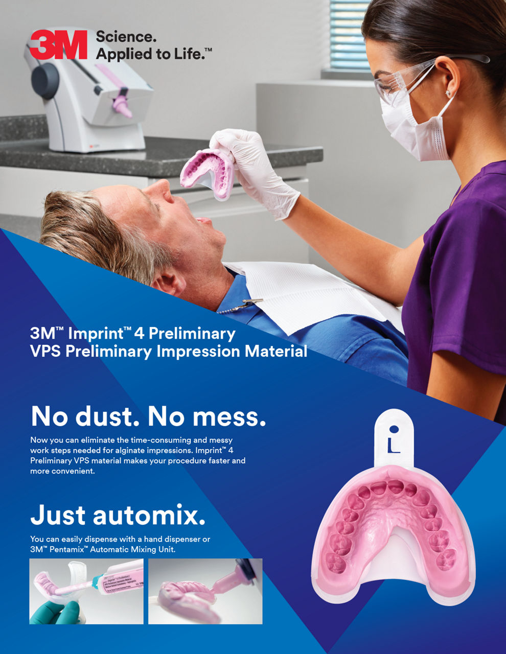 Imprint™ 4 VPS Impression Material No Dust No Mess Just Automix
