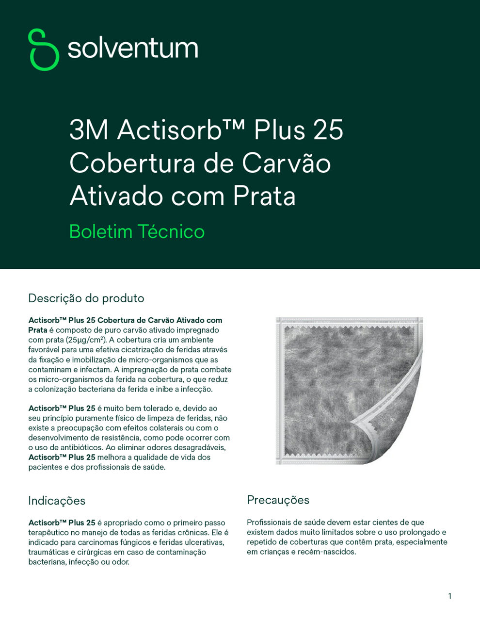 Actisorb™ Plus 25 Cobertura de Carvão Ativado com Prata - Boletim Técnico
