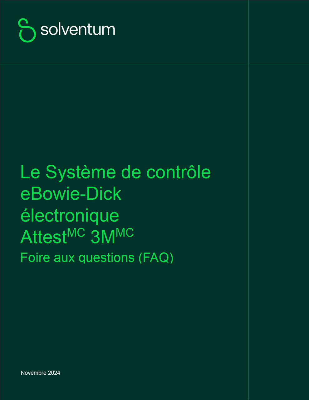 Questions fréquemment posées (FAQ) sur le système de test eBowie-Dick 3M™ Attest™
