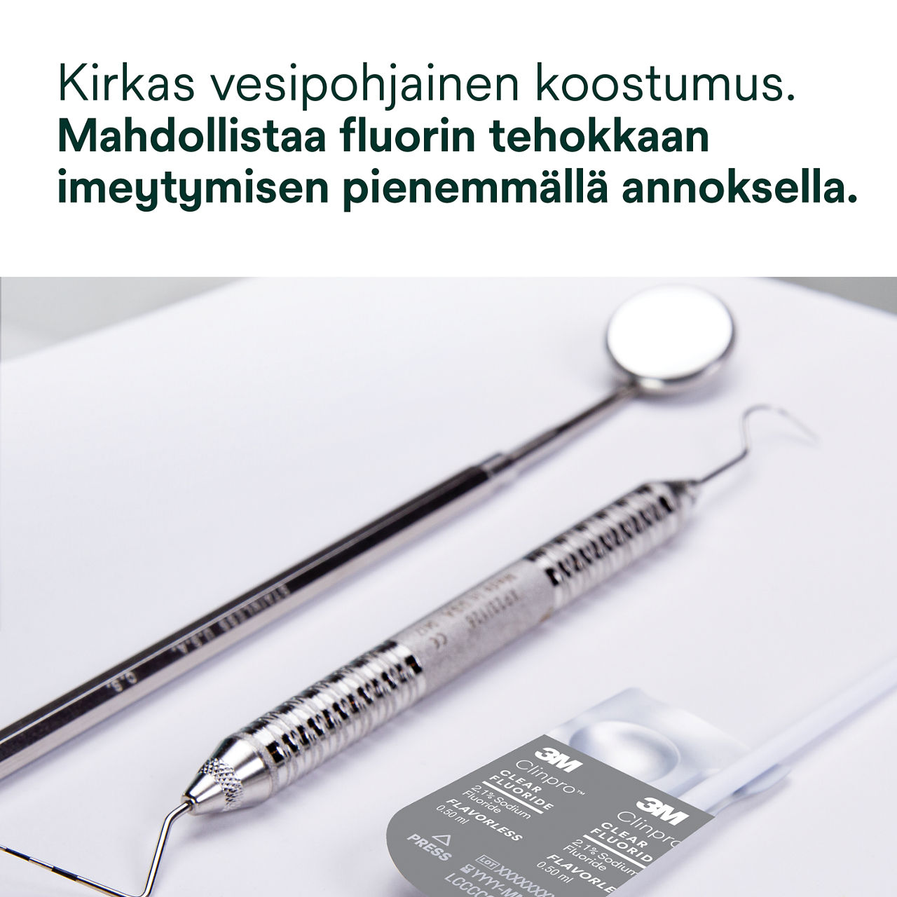 Clinpro Clear, Mauton: Kirkas vesipohjainen koostumus mahdollistaa tehokkaan fluorin imeytymisen.