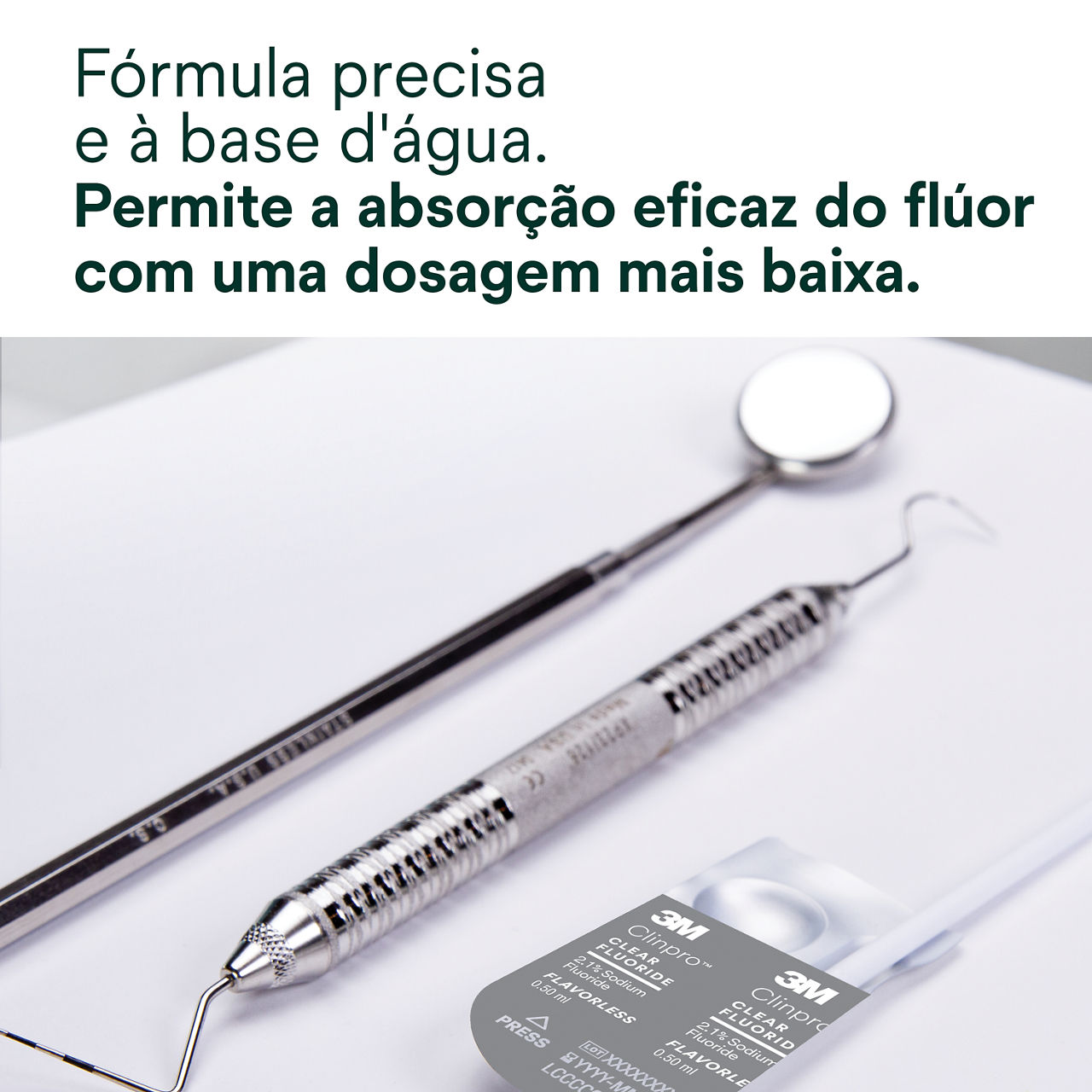 Clinpro Clear, Insípido: A fórmula transparente à base de análises de água permite uma absorção eficaz de fluoreto