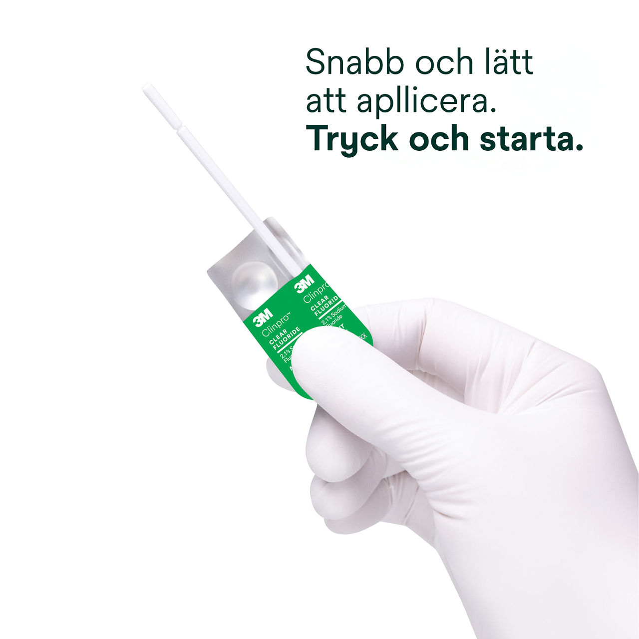 Clinpro Clear, Mint: Snabb och enkel applicering, bara tryck och gå