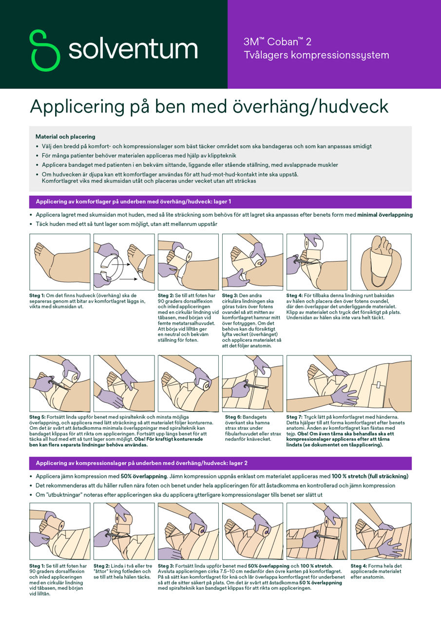 Coban™ 2 Applicering på ben med överhäng/hudveck
