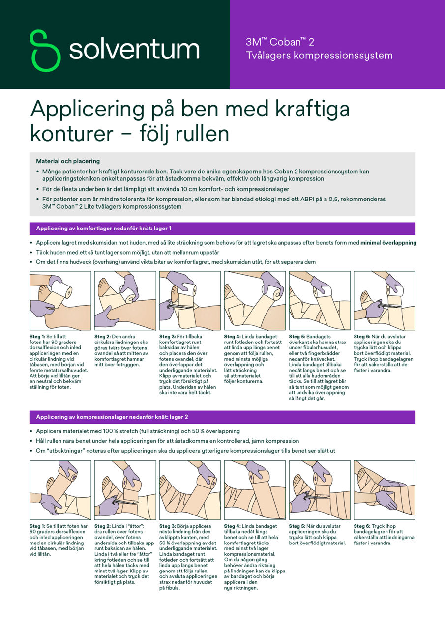  Coban™ 2 Applicering på ben med kraftigakonturer – följ rullen