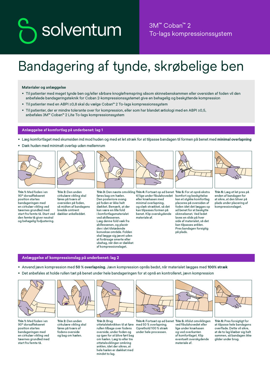 Coban™ 2 Bandagering af tynde, skrøbelige ben