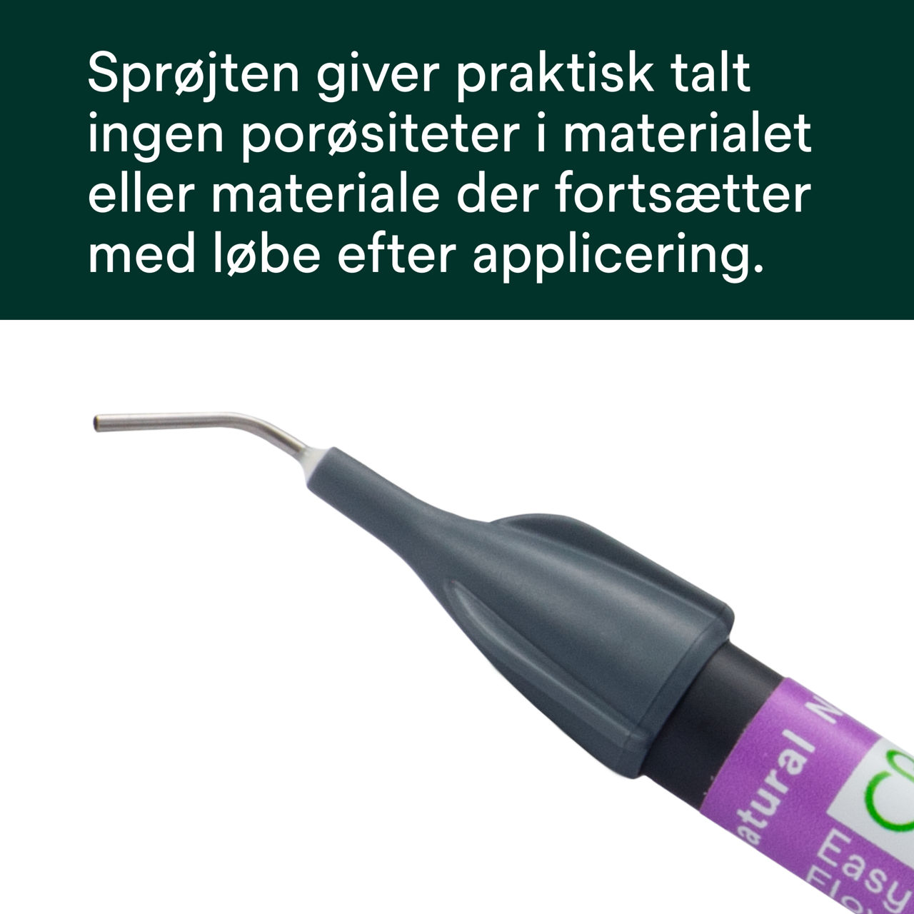 (3) Filtek™ Easy Match Flowable - Sprøjten giver praktisk talt