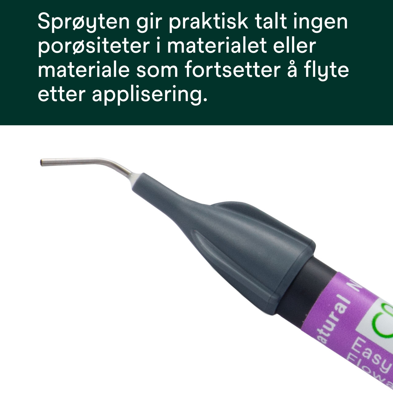 (3) Filtek™ Easy Match Flowable - Sprøyten gir praktisk