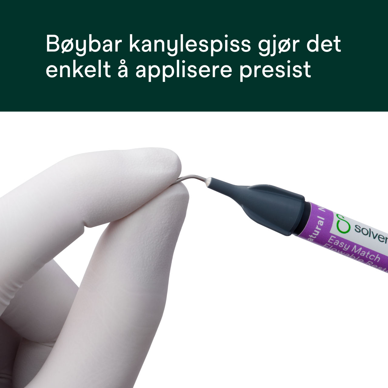(4) Filtek™ Easy Match Flowable - Bøybar kanylespiss