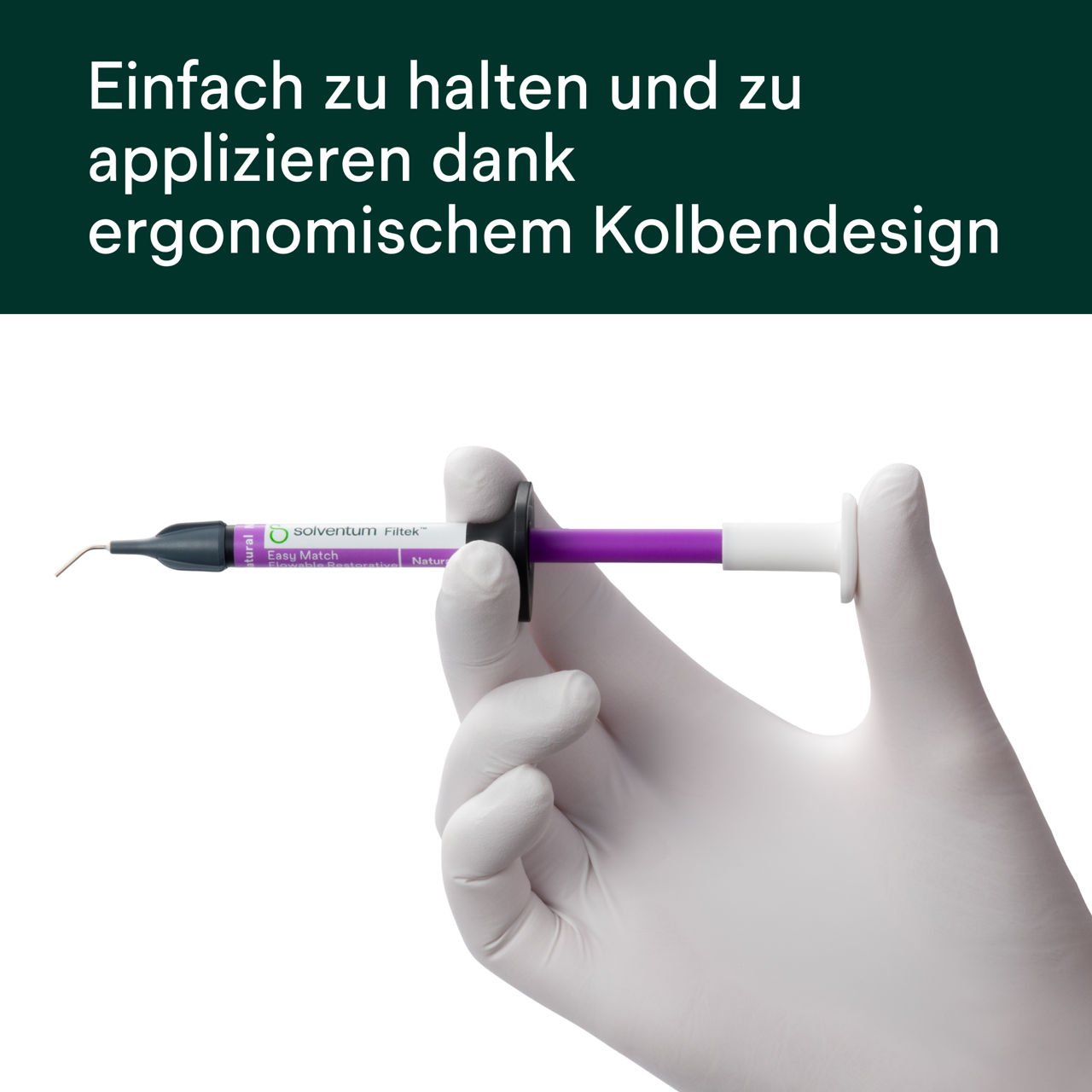 (5) Filtek™ Easy Match Flowable - Einfach zu halten und zu applizieren