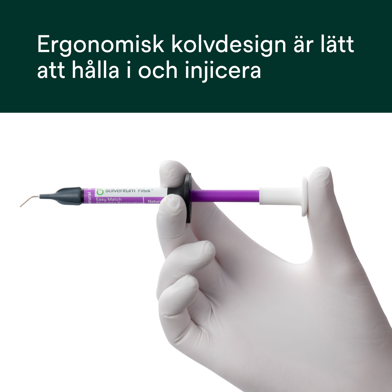 (5) Filtek™ Easy Match Flowable - Ergonomisk kolvdesign