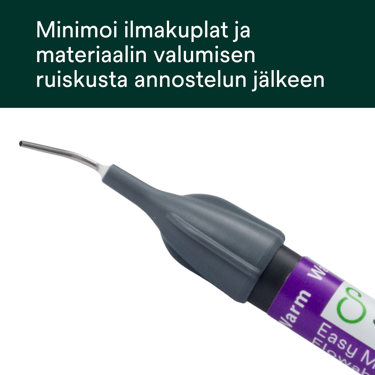 (3) Filtek™ Easy Match Flowable - Minimoi ilmakuplat