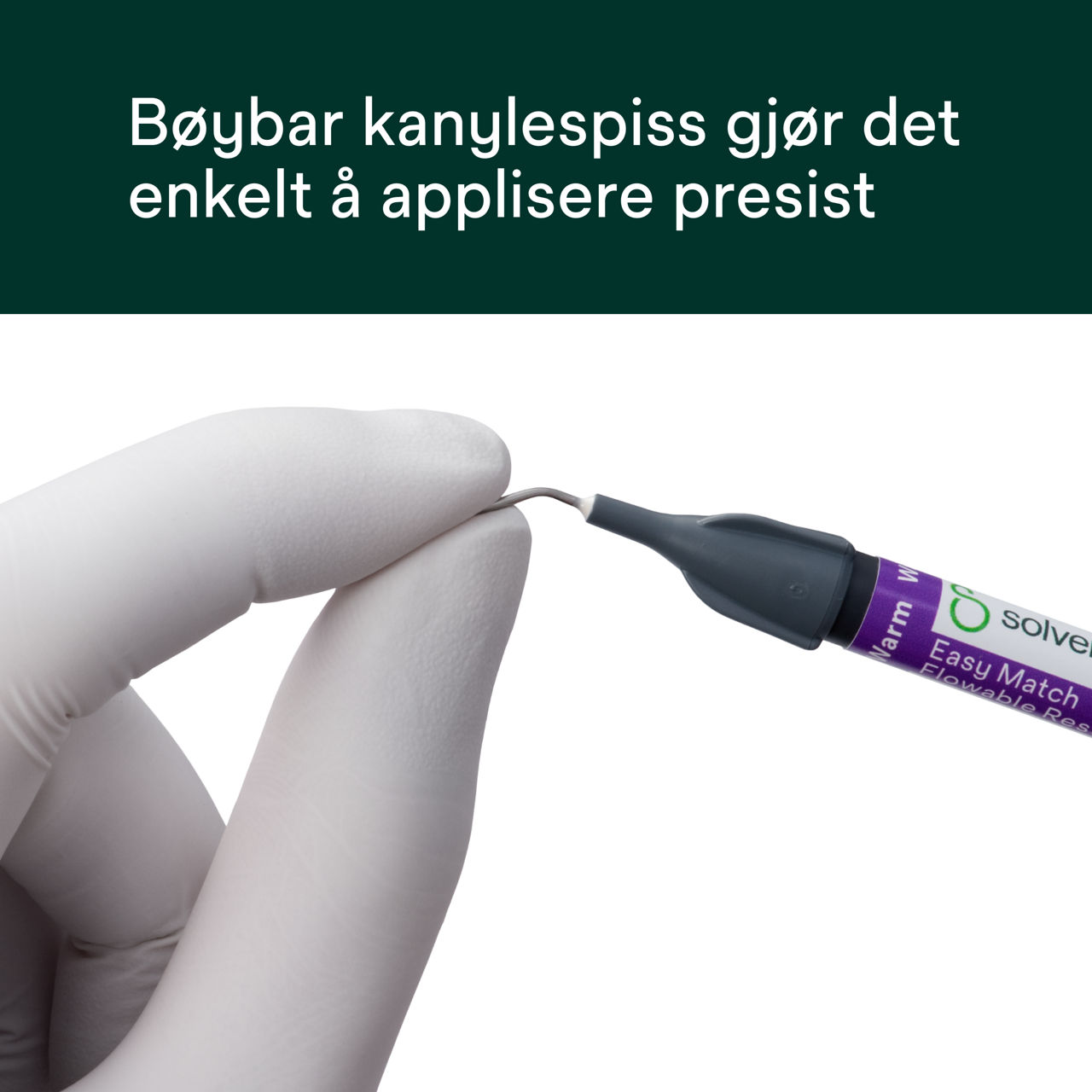 (4) Filtek™ Easy Match Flowable - Bøybar kanylespiss