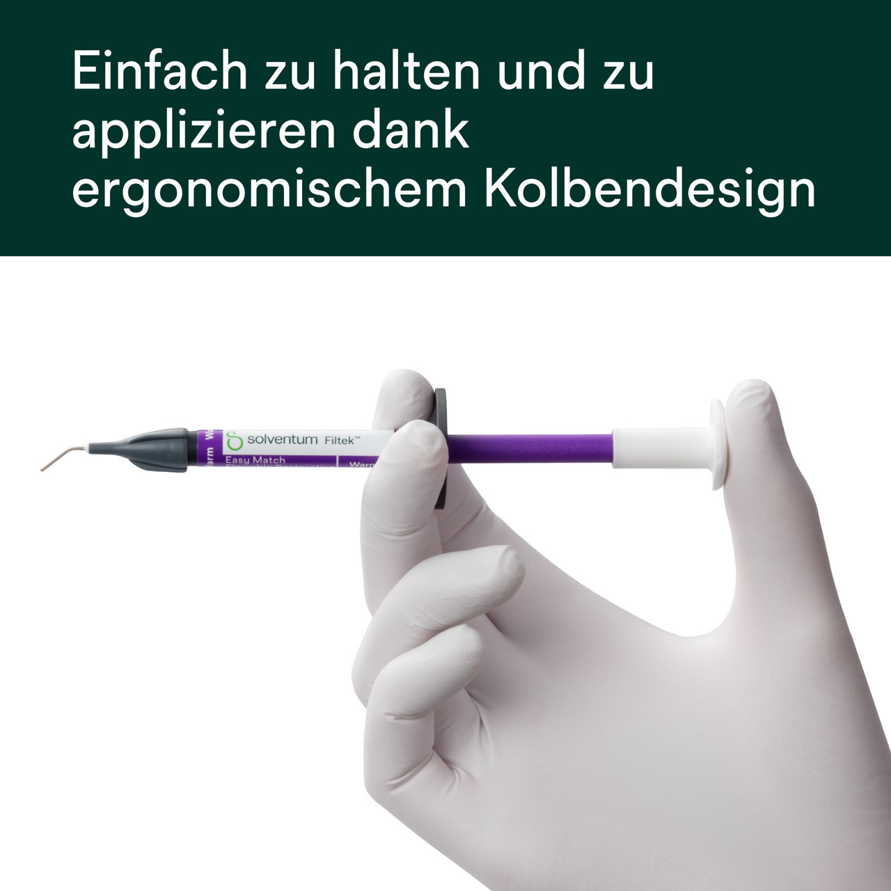 (5) Filtek™ Easy Match Flowable - Einfach zu halten und zu applizieren