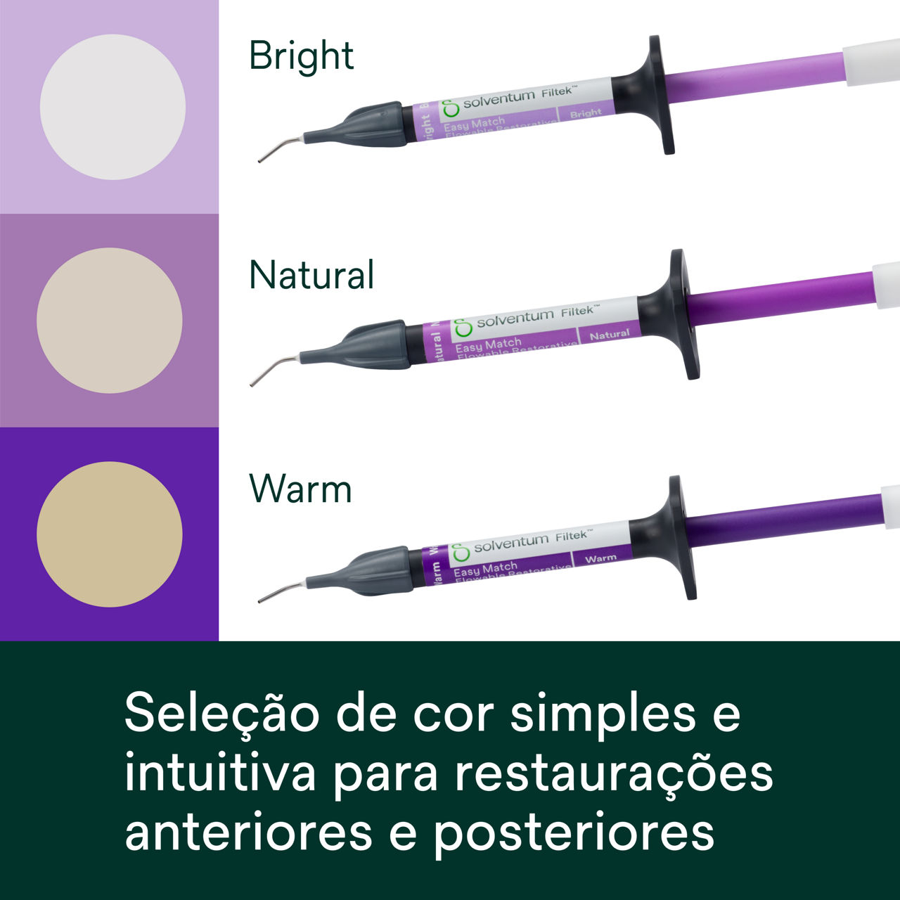 (1) Filtek™ Easy Match Flowable - Seleção de cor simples
