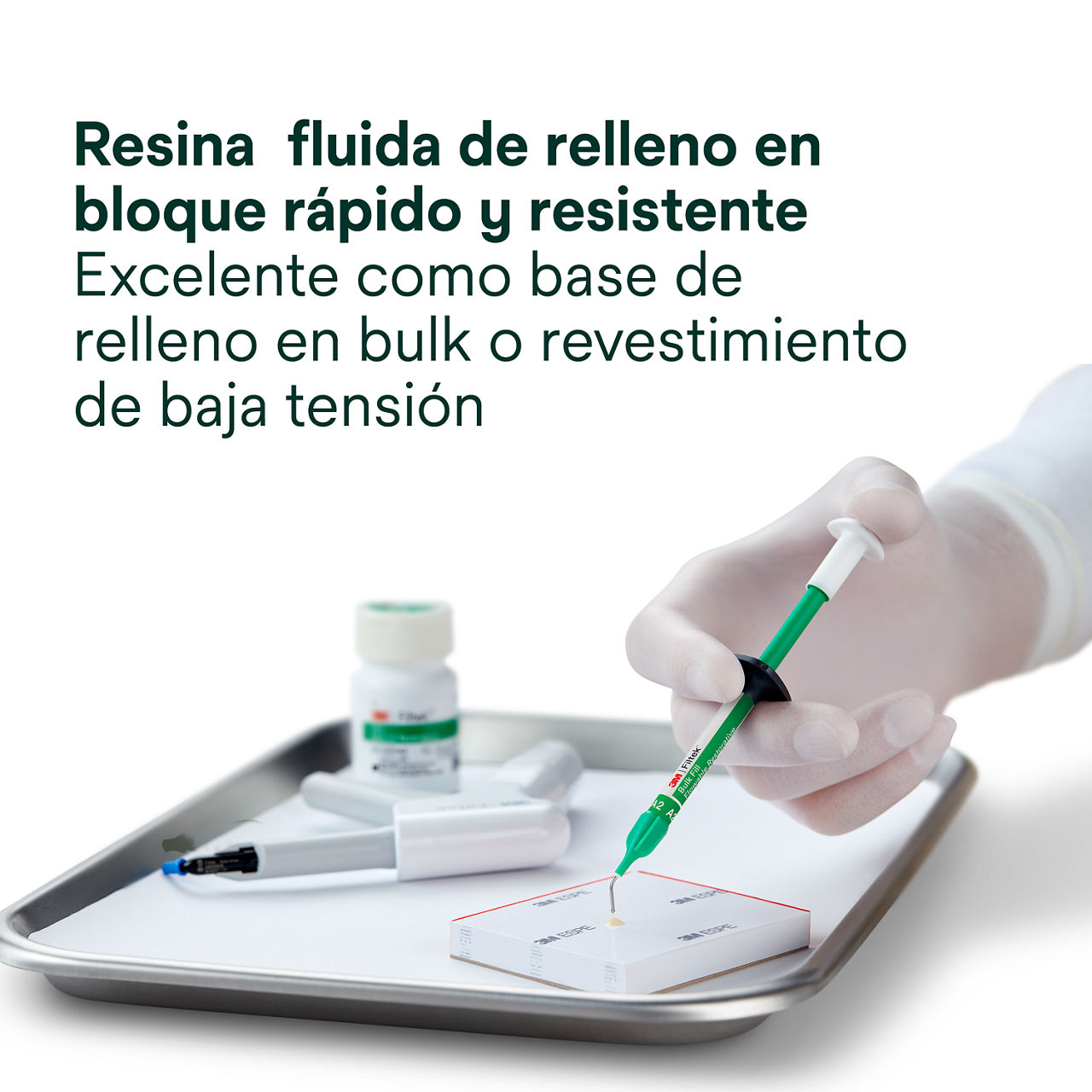 1- Filtek Bulk Fill Flowable Syringe: Resina fluido de relleno en bloque rápido y resistente