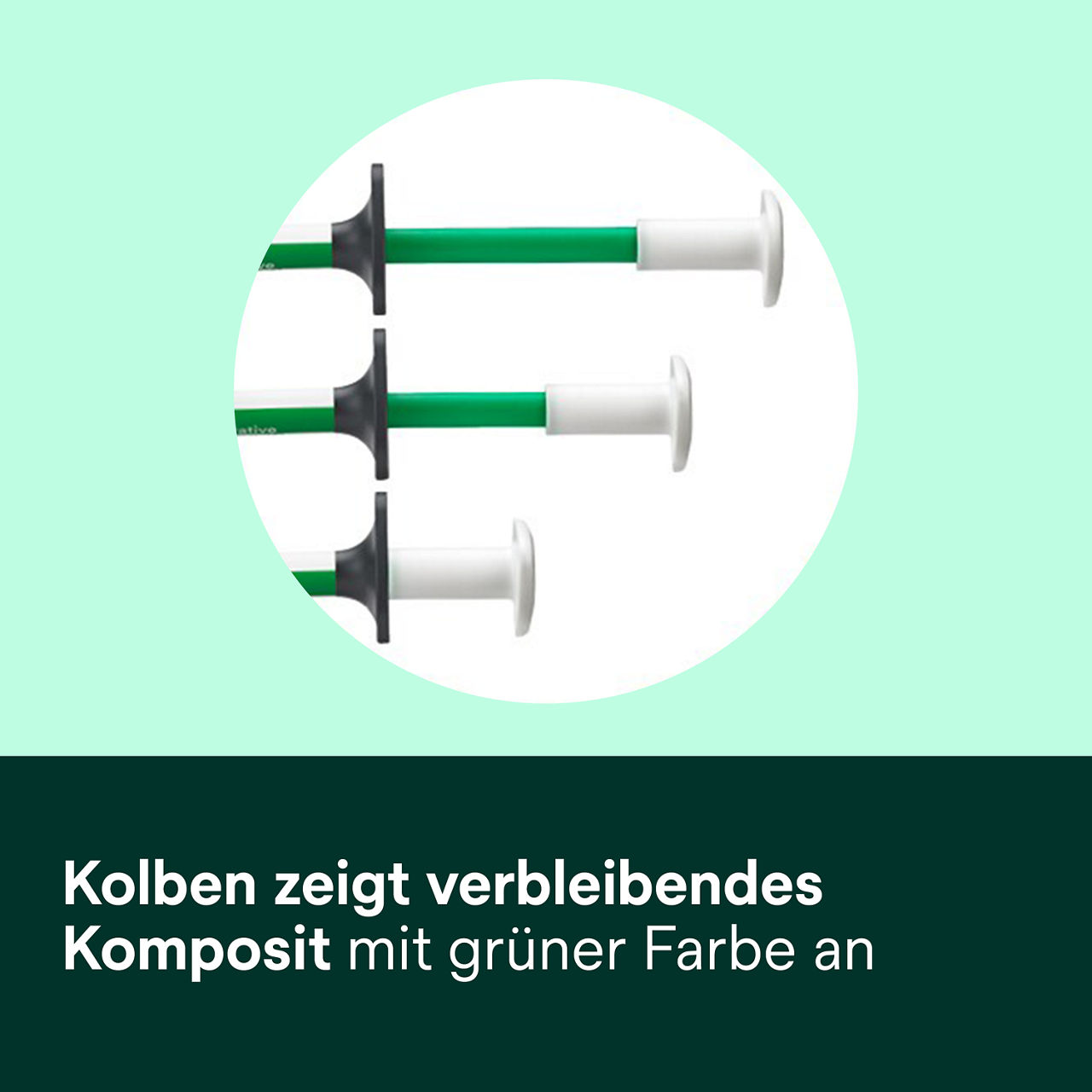 6- Filtek Bulk Fill Flowable Syringe: Kolben zeigt verbleibendes Komposit mit grüner Farbe an