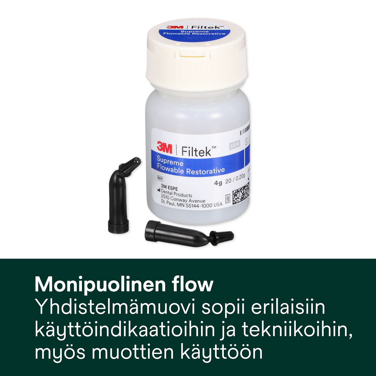 1- Filtek Supreme Flowable Capsule: Monipuolinen flow-yhdistelmämuovi