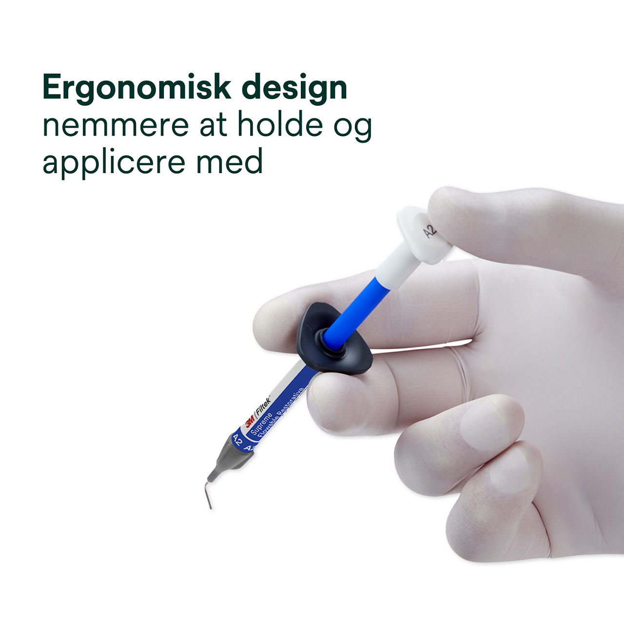 3- Filtek Supreme Flowable Syringe: Ergonomisk design – nemmere at holde og applicere med