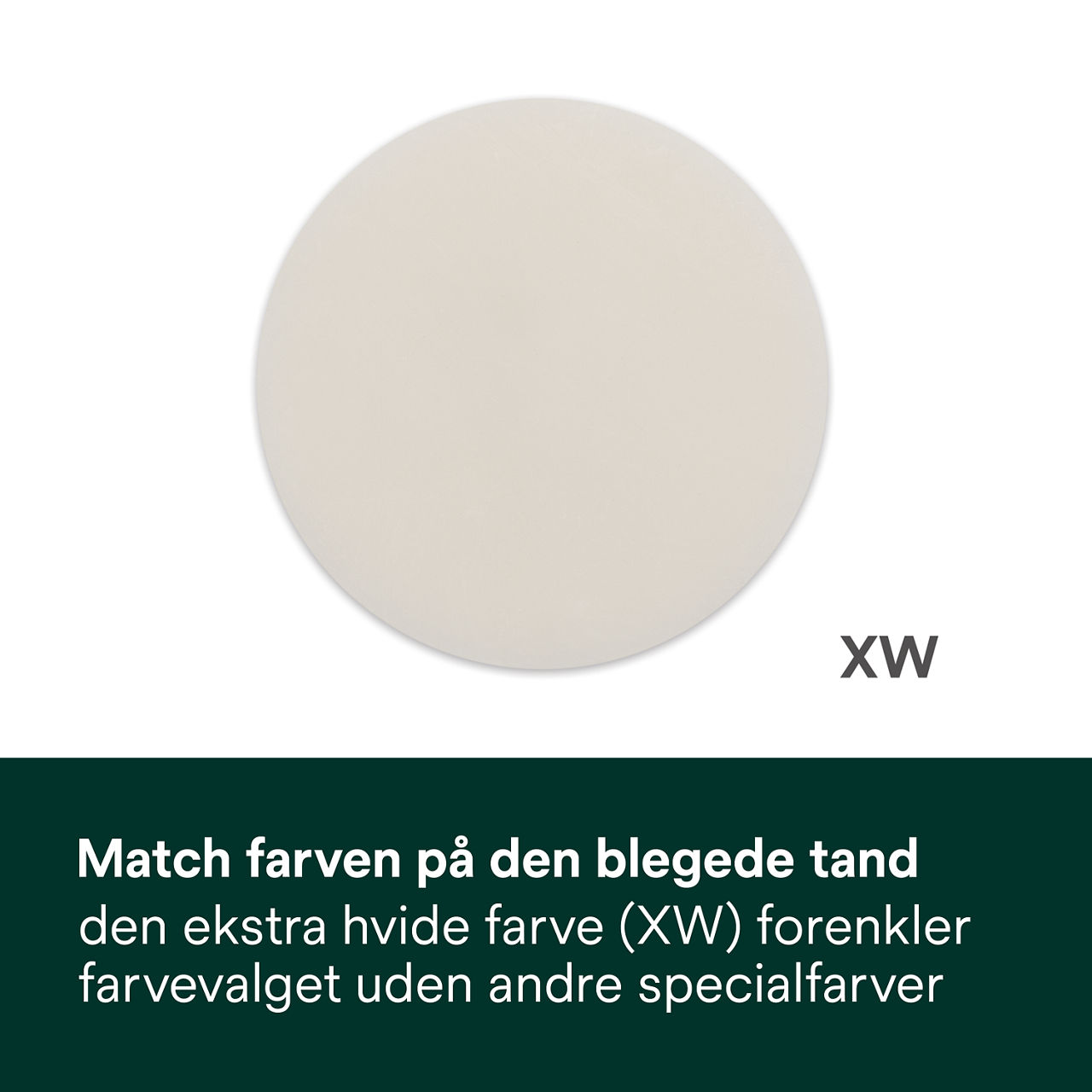 4- Filtek Universal: Match farven på den blegede tand