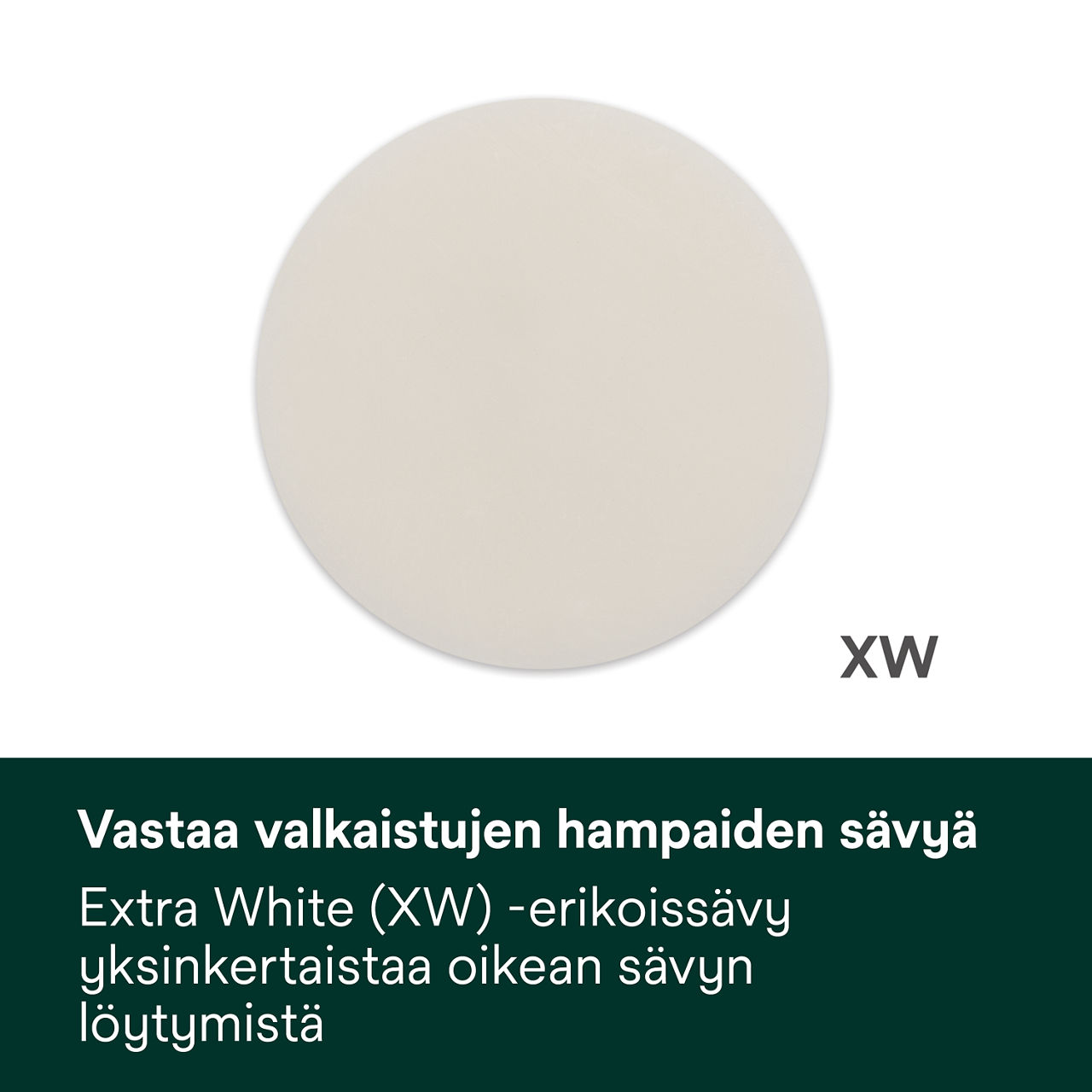 4- Filtek Universal: Vastaa valkaistujen hampaiden sävyä