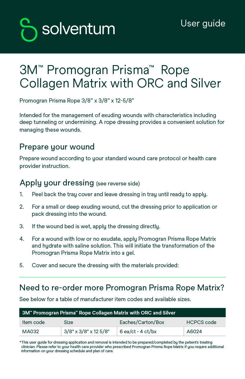 Promogran Prisma™ Rope Collagen Matrix with ORC and Silver User guide