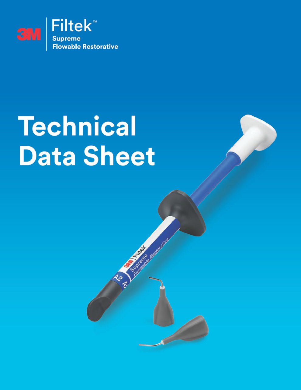 Filtek™ Supreme Flowable Technical Data Sheet