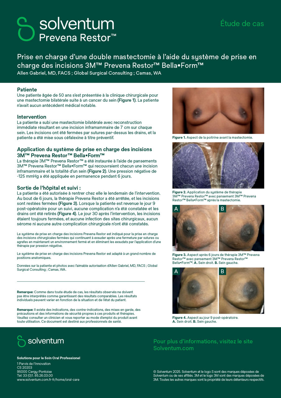 Présentation de l'étude de cas sur le système de gestion des incisions Prevena Restor BellaForm pour une double mastectomie