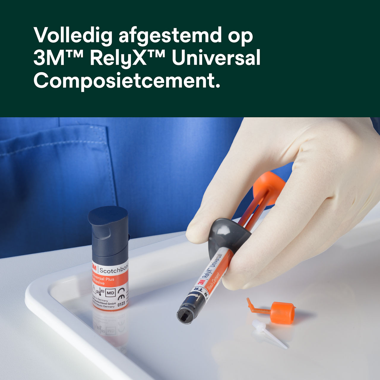 (6) Scotchbond Universal Plus Adhesief: Volledig afgestemd systeem met 3M RelyX Universele Hars Cement.