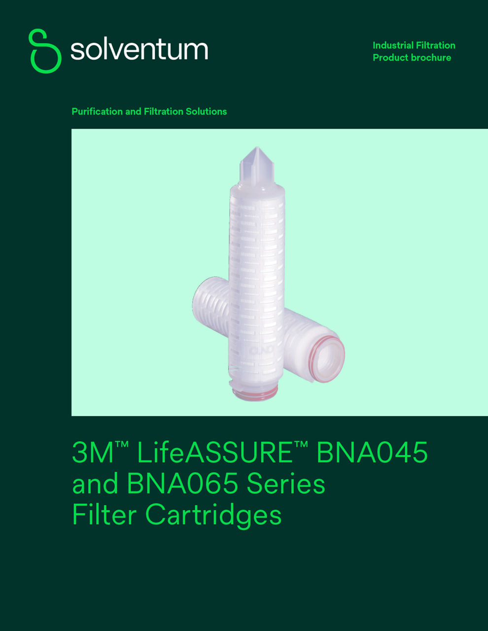 3M™ LifeASSURE™ BNA045
and BNA065 Series 
Filter Cartridges