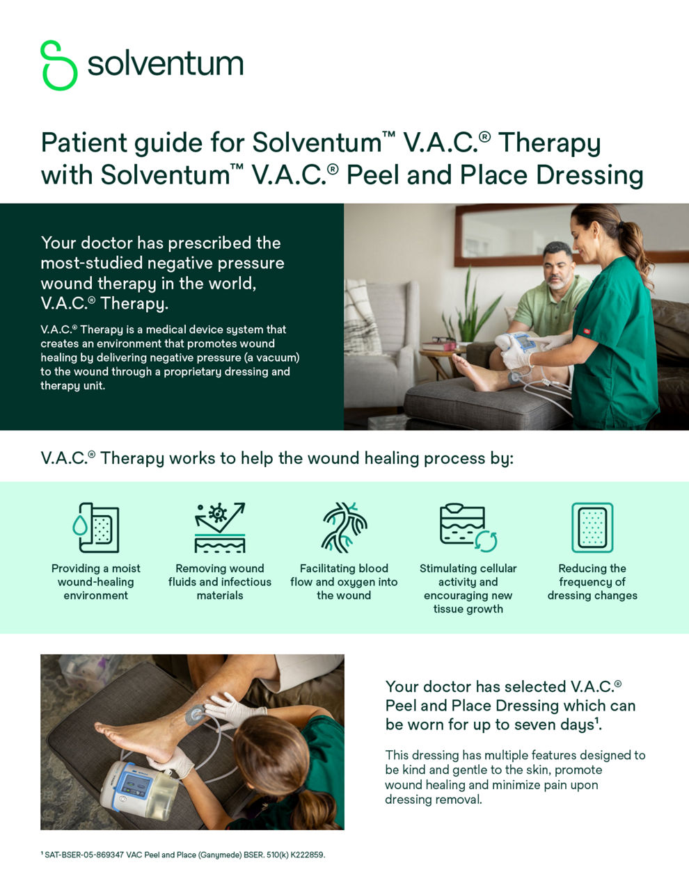 V.A.C.® Therapy with Peel and Place Dressing Patient Guide